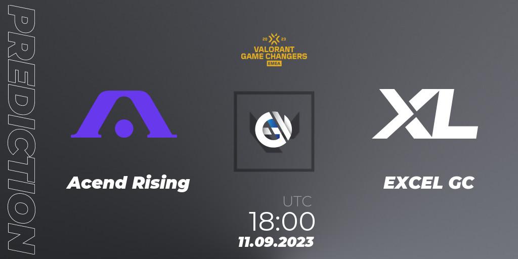 Acend Rising vs EXCEL GC: Betting TIp, Match Prediction. 11.09.2023 at 15:10. VALORANT, VCT 2023: Game Changers EMEA Stage 3 - Group Stage
