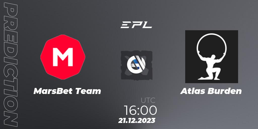 MarsBet Team vs Atlas Burden: Betting TIp, Match Prediction. 21.12.23. Dota 2, European Pro League Season 15