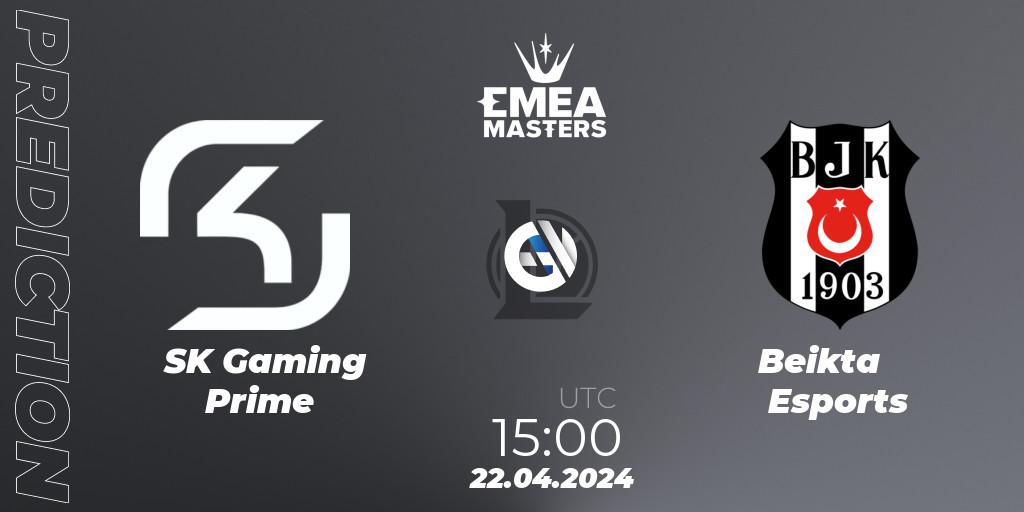 SK Gaming Prime vs Beşiktaş Esports: Betting TIp, Match Prediction. 22.04.24. LoL, EMEA Masters Spring 2024 - Playoffs