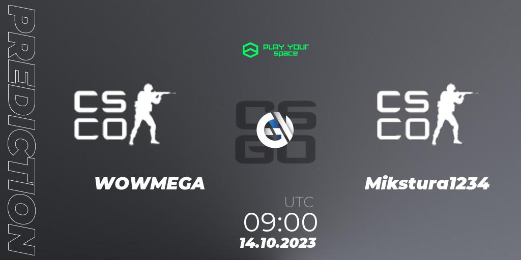 WOWMEGA vs Mikstura1234: Betting TIp, Match Prediction. 14.10.2023 at 09:00. Counter-Strike (CS2), PYspace Cash Cup Finals