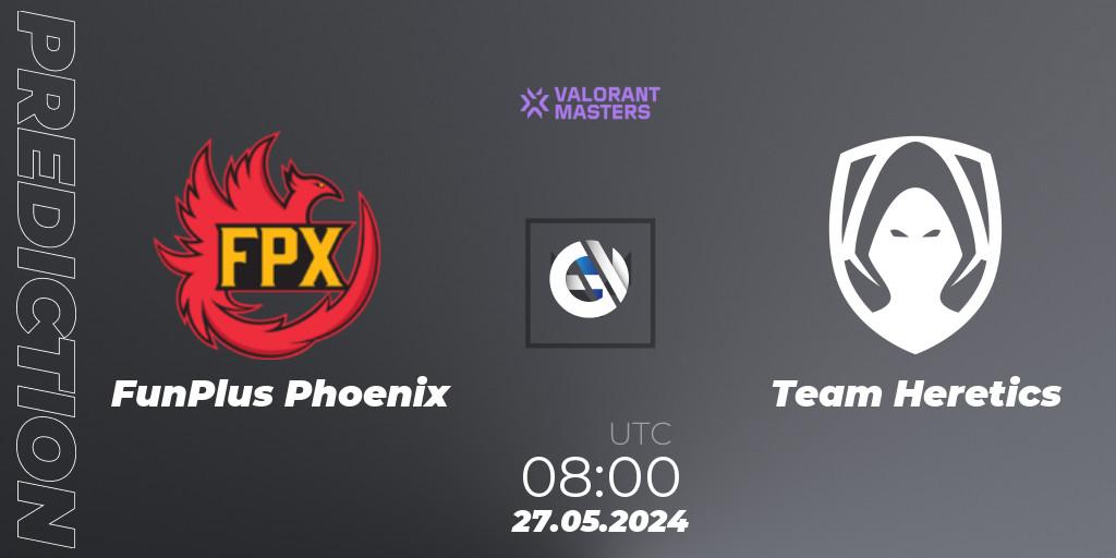 FunPlus Phoenix vs Team Heretics: Betting TIp, Match Prediction. 27.05.2024 at 08:00. VALORANT, VCT 2024: Masters Shanghai