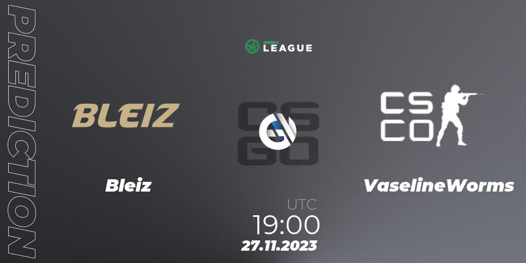 Bleiz vs VaselineWorms: Betting TIp, Match Prediction. 27.11.2023 at 19:00. Counter-Strike (CS2), ESEA Season 47: Advanced Division - Europe