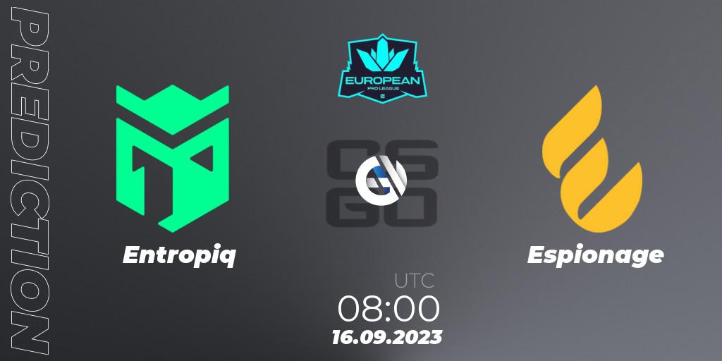 Entropiq vs Espionage: Betting TIp, Match Prediction. 16.09.2023 at 08:00. Counter-Strike (CS2), European Pro League Season 10