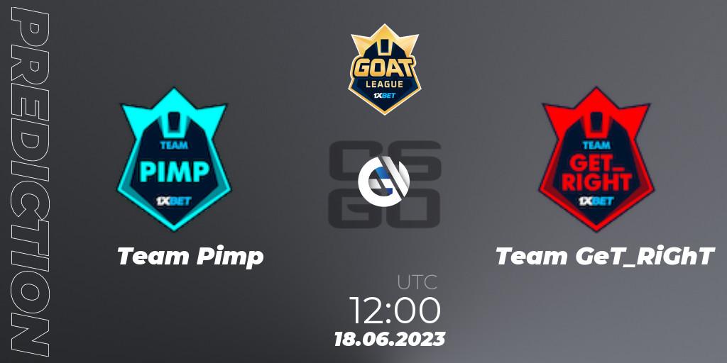 Team Pimp vs Team GeT_RiGhT: Betting TIp, Match Prediction. 18.06.2023 at 12:00. Counter-Strike (CS2), 1xBet GOAT League 2023 Summer VACation