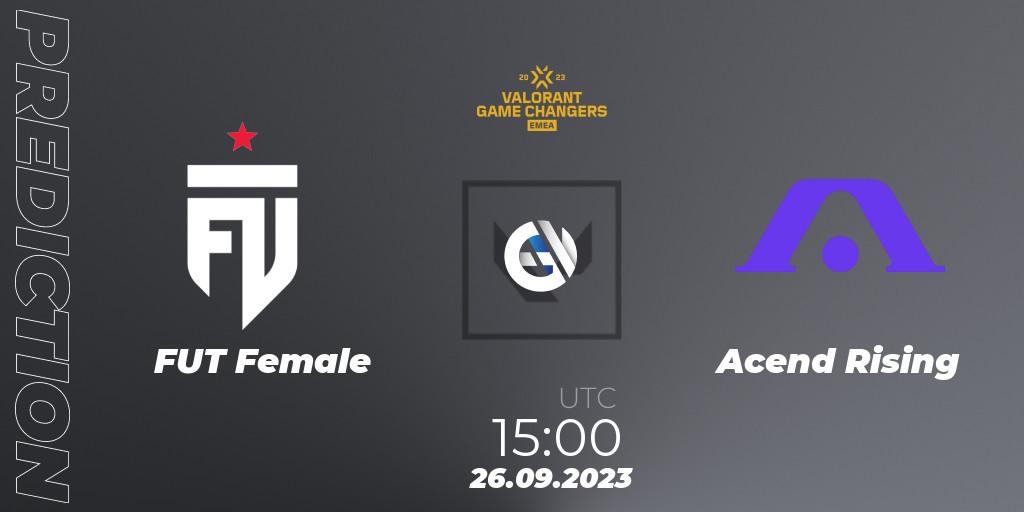 FUT Female vs Acend Rising: Betting TIp, Match Prediction. 26.09.2023 at 15:00. VALORANT, VCT 2023: Game Changers EMEA Stage 3 - Group Stage