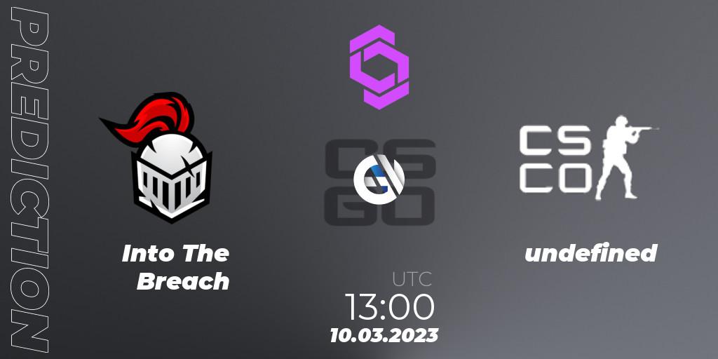 Into The Breach vs undefined: Betting TIp, Match Prediction. 10.03.23. CS2 (CS:GO), CCT West Europe Series #2