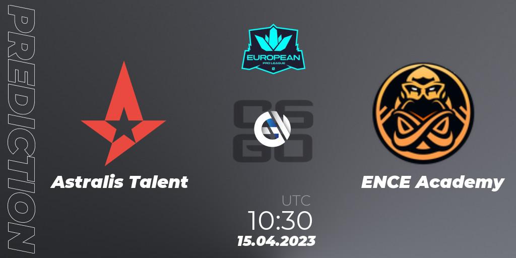 Astralis Talent vs ENCE Academy: Betting TIp, Match Prediction. 15.04.23. CS2 (CS:GO), European Pro League Season 7