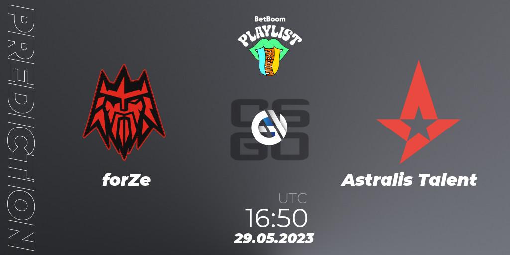 forZe vs Astralis Talent: Betting TIp, Match Prediction. 29.05.2023 at 15:00. Counter-Strike (CS2), BetBoom Playlist. Freedom