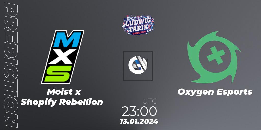 Moist x Shopify Rebellion vs Oxygen Esports: Betting TIp, Match Prediction. 13.01.24. VALORANT, Ludwig x Tarik Invitational 2