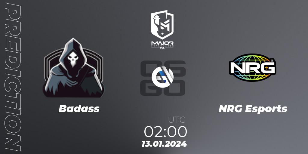 Badass vs NRG Esports: Betting TIp, Match Prediction. 13.01.2024 at 02:00. Counter-Strike (CS2), PGL CS2 Major Copenhagen 2024 North America RMR Closed Qualifier
