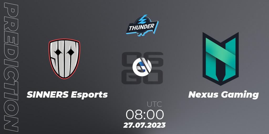 SINNERS Esports vs Nexus Gaming: Betting TIp, Match Prediction. 27.07.2023 at 08:00. Counter-Strike (CS2), Thunderpick World Championship 2023: European Qualifier #1