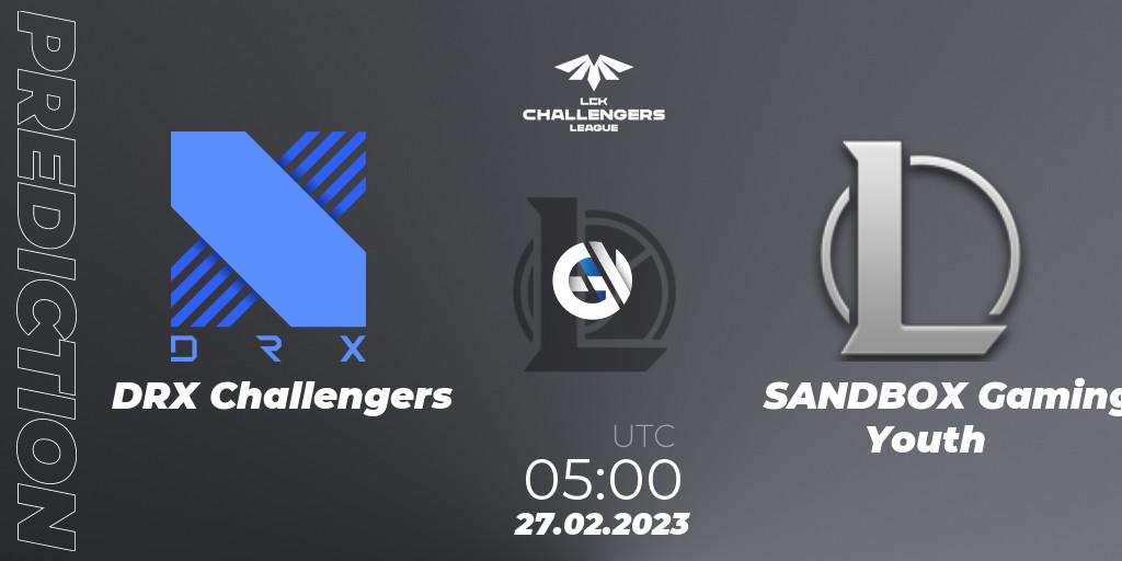 DRX Challengers vs SANDBOX Gaming Youth: Betting TIp, Match Prediction. 27.02.2023 at 05:00. LoL, LCK Challengers League 2023 Spring