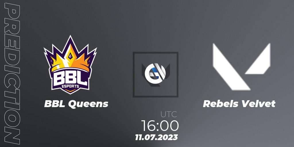 BBL Queens vs REBELS VELVET: Betting TIp, Match Prediction. 11.07.2023 at 16:10. VALORANT, VCT 2023: Game Changers EMEA Series 2 - Group Stage