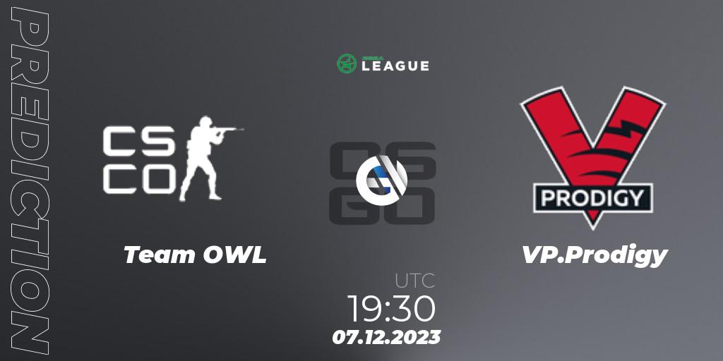 Team OWL vs VP.Prodigy: Betting TIp, Match Prediction. 07.12.23. CS2 (CS:GO), ESEA Season 47: Main Division - Europe
