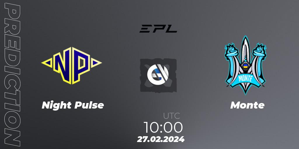Night Pulse vs Monte: Betting TIp, Match Prediction. 27.02.2024 at 10:00. Dota 2, European Pro League Season 17: Division 2