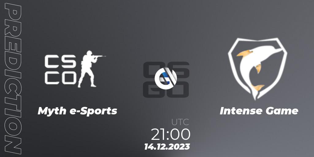 Myth e-Sports vs Intense Game: Betting TIp, Match Prediction. 14.12.2023 at 21:00. Counter-Strike (CS2), Gamers Club Liga Série A: December 2023