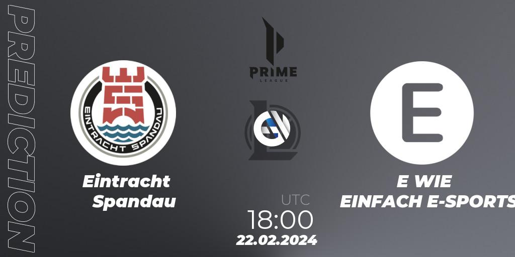 Eintracht Spandau vs E WIE EINFACH E-SPORTS: Betting TIp, Match Prediction. 24.01.24. LoL, Prime League Spring 2024 - Group Stage