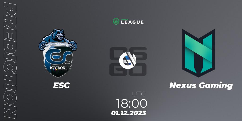 ESC vs Nexus Gaming: Betting TIp, Match Prediction. 01.12.2023 at 18:00. Counter-Strike (CS2), ESEA Season 47: Advanced Division - Europe