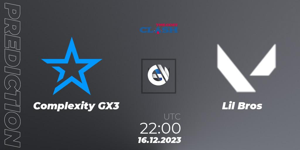 Complexity GX3 vs Lil Bros: Betting TIp, Match Prediction. 16.12.2023 at 22:00. VALORANT, The Cozy Clash