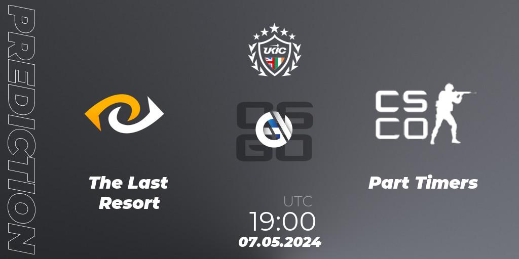 The Last Resort vs Part Timers: Betting TIp, Match Prediction. 07.05.2024 at 19:00. Counter-Strike (CS2), UKIC League Season 2: Division 1
