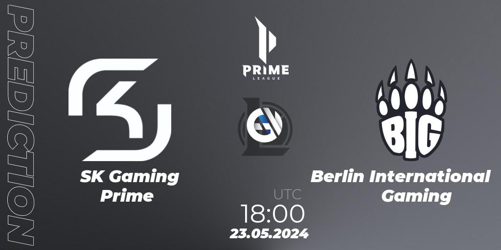 SK Gaming Prime vs Berlin International Gaming: Betting TIp, Match Prediction. 23.05.2024 at 18:00. LoL, Prime League Summer 2024