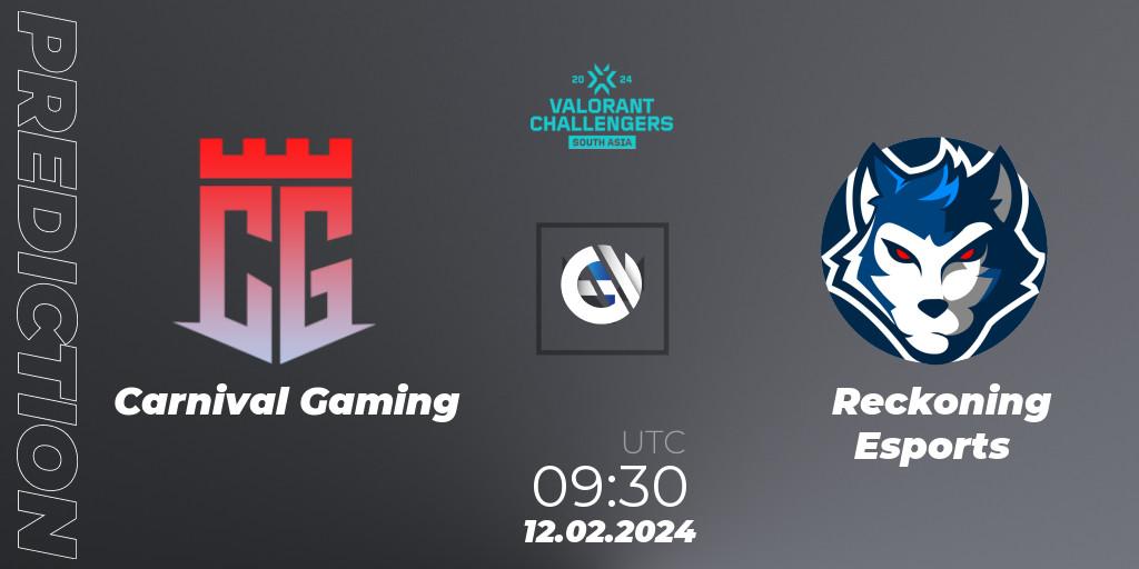 Carnival Gaming vs Reckoning Esports: Betting TIp, Match Prediction. 12.02.24. VALORANT, VALORANT Challengers 2024: South Asia Split 1 - Cup 1