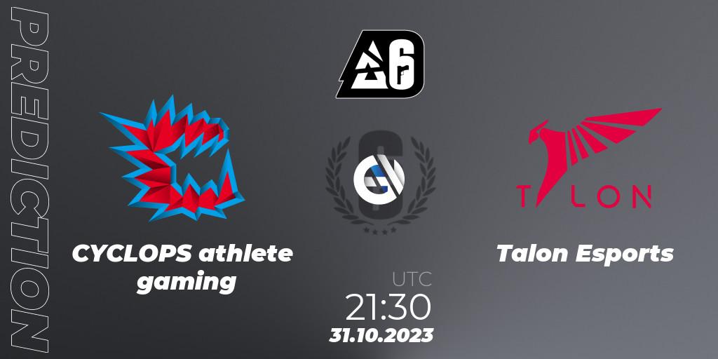 CYCLOPS athlete gaming vs Talon Esports: Betting TIp, Match Prediction. 31.10.23. Rainbow Six, BLAST Major USA 2023