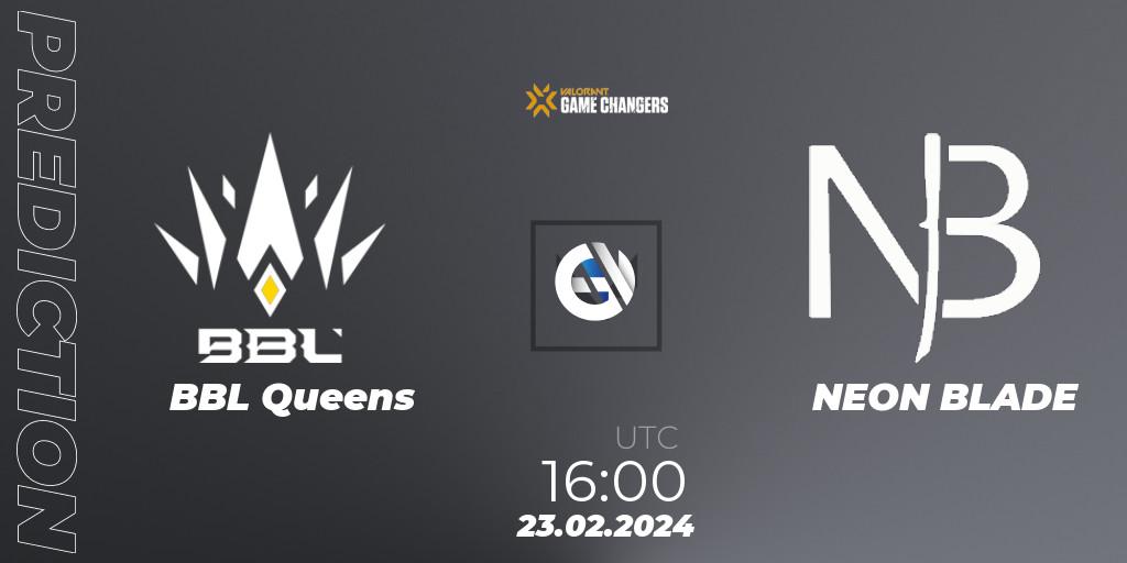 BBL Queens vs NEON BLADE: Betting TIp, Match Prediction. 23.02.24. VALORANT, VCT 2024: Game Changers EMEA Stage 1