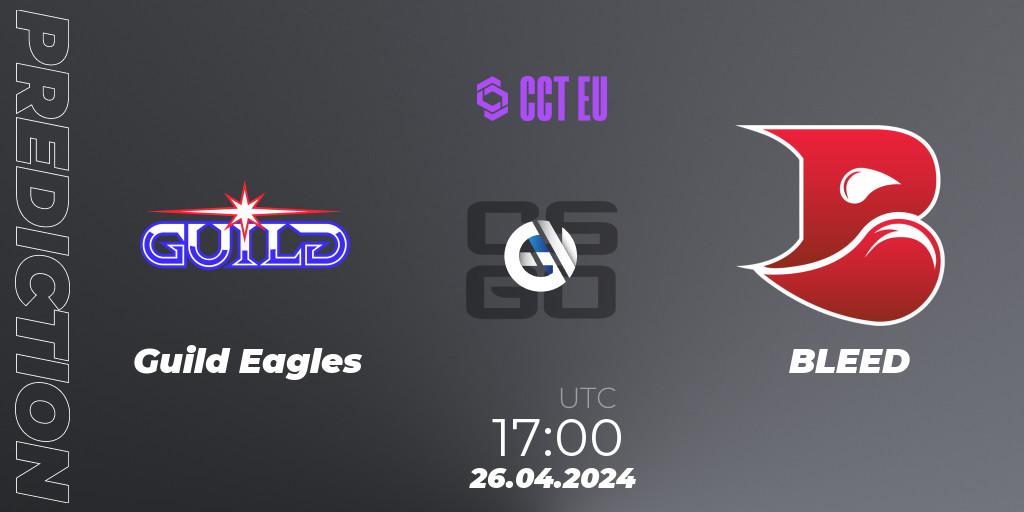 Guild Eagles vs BLEED: Betting TIp, Match Prediction. 26.04.24. CS2 (CS:GO), CCT Season 2 Europe Series 1