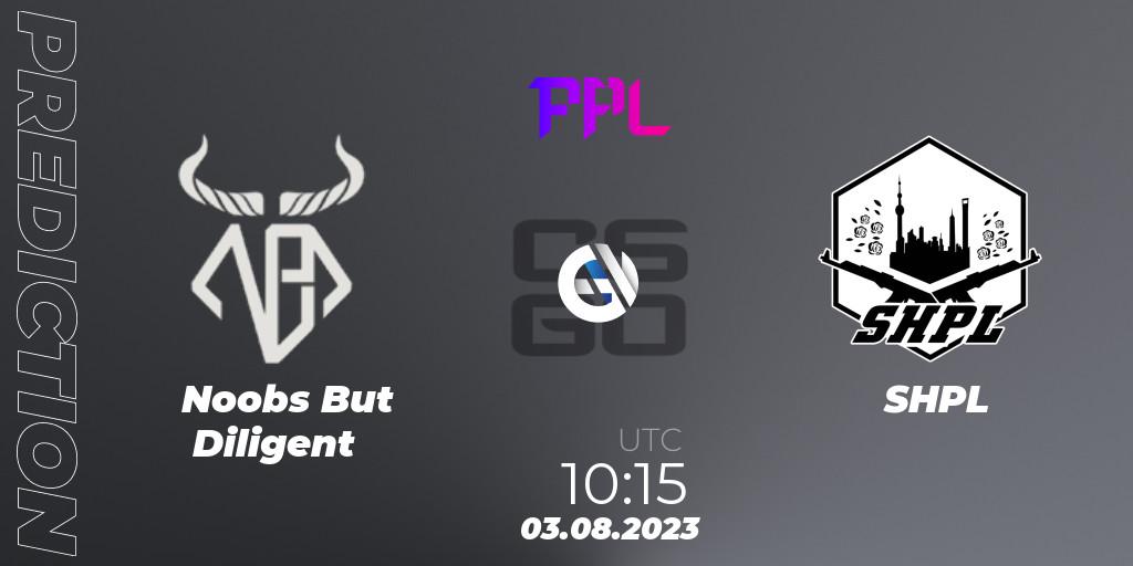 Noobs But Diligent vs SHPL: Betting TIp, Match Prediction. 03.08.2023 at 10:15. Counter-Strike (CS2), Perfect World Arena Premier League Season 5: Challenger Division