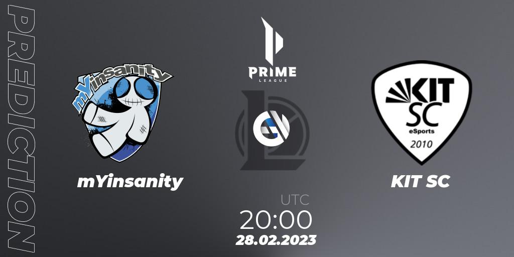 mYinsanity vs KIT SC: Betting TIp, Match Prediction. 28.02.2023 at 21:00. LoL, Prime League 2nd Division Spring 2023 - Group Stage