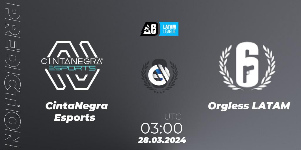 CintaNegra Esports vs Orgless LATAM: Betting TIp, Match Prediction. 28.03.2024 at 03:00. Rainbow Six, LATAM League 2024 - Stage 1: LATAM North