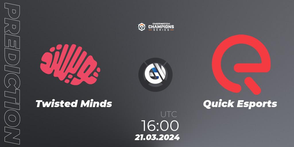 Twisted Minds vs Quick Esports: Betting TIp, Match Prediction. 21.03.24. Overwatch, Overwatch Champions Series 2024 - EMEA Stage 1 Main Event