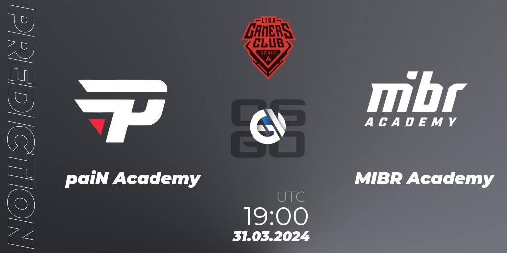 paiN Academy vs MIBR Academy: Betting TIp, Match Prediction. 31.03.24. CS2 (CS:GO), Gamers Club Liga Série A: March 2024