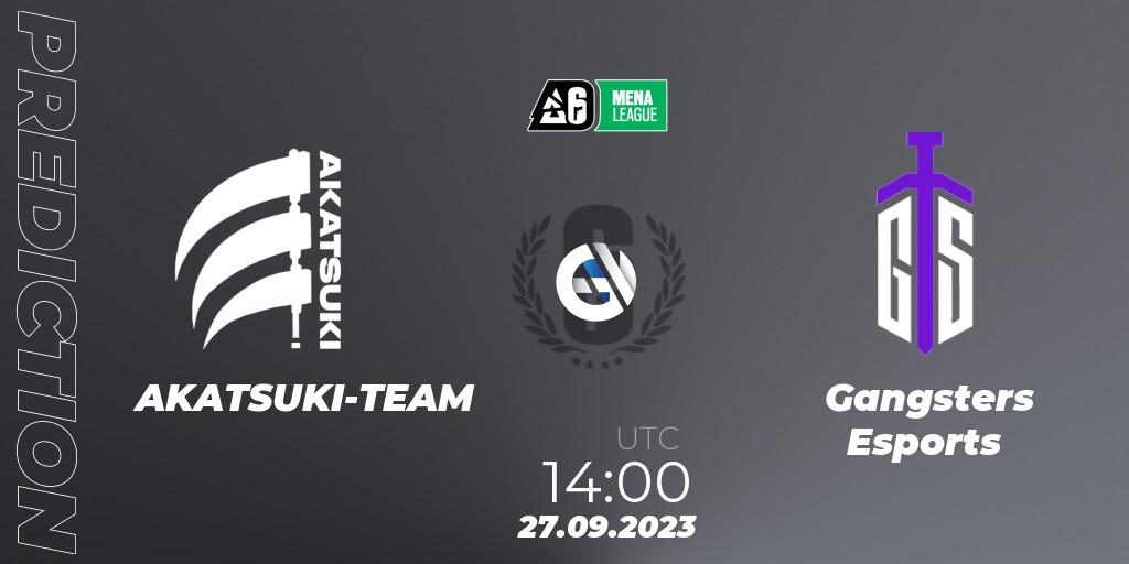 AKATSUKI-TEAM vs Gangsters Esports: Betting TIp, Match Prediction. 27.09.2023 at 14:00. Rainbow Six, MENA League 2023 - Stage 2