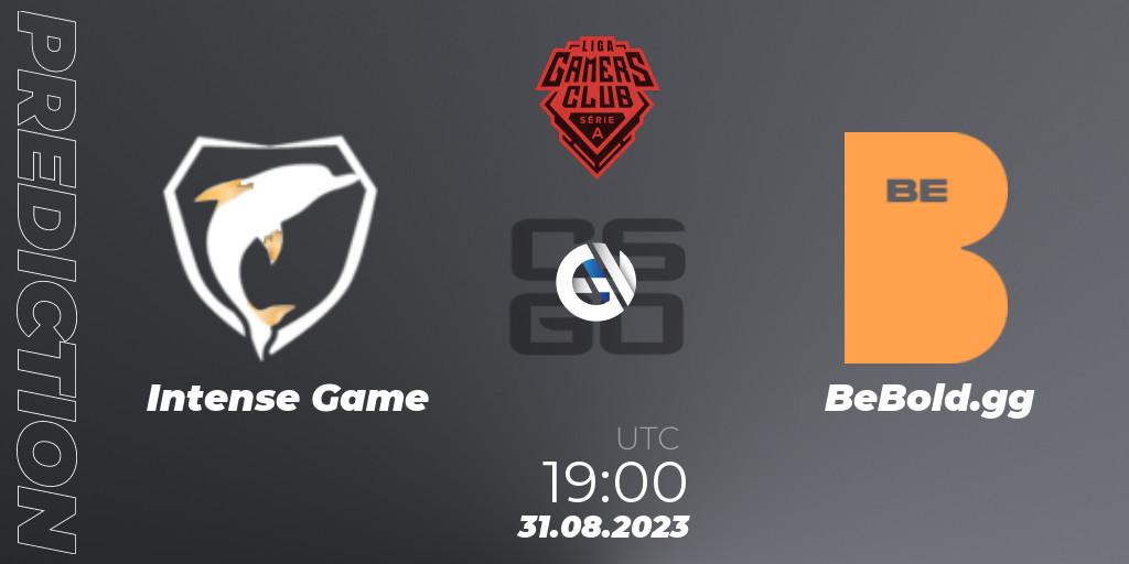 Intense Game vs BeBold.gg: Betting TIp, Match Prediction. 31.08.2023 at 19:00. Counter-Strike (CS2), Gamers Club Liga Série A: August 2023