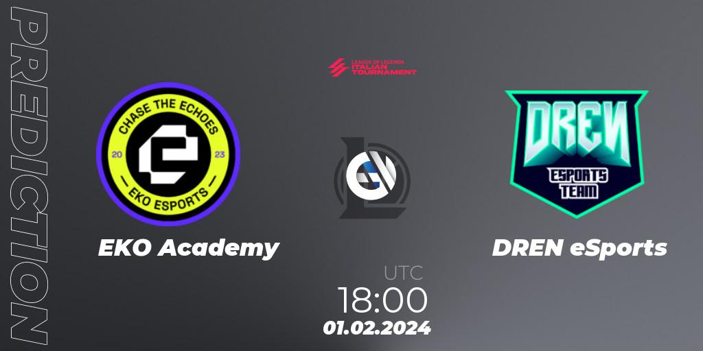 EKO Academy vs DREN eSports: Betting TIp, Match Prediction. 01.02.2024 at 18:00. LoL, LoL Italian Tournament Spring 2024