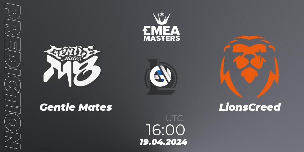 Gentle Mates vs LionsCreed: Betting TIp, Match Prediction. 19.04.2024 at 16:00. LoL, EMEA Masters Spring 2024 - Group Stage