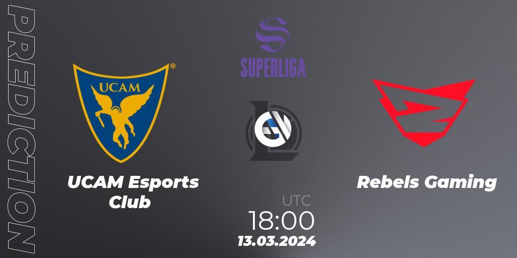 UCAM Esports Club vs Rebels Gaming: Betting TIp, Match Prediction. 13.03.24. LoL, Superliga Spring 2024 - Group Stage