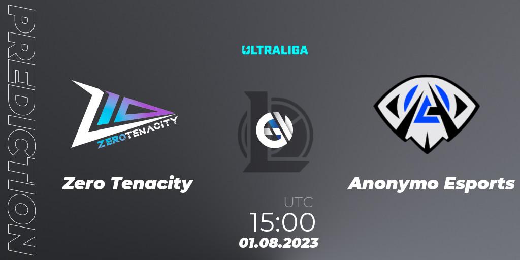 Zero Tenacity vs Anonymo Esports: Betting TIp, Match Prediction. 01.08.2023 at 15:00. LoL, Ultraliga Season 10 - Playoffs