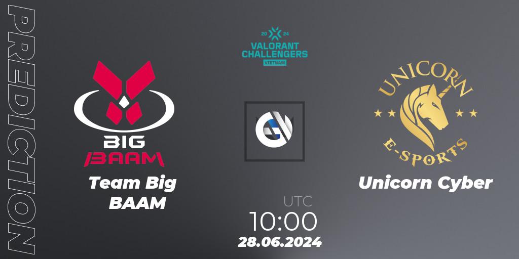 Team Big BAAM vs Unicorn Cyber: Betting TIp, Match Prediction. 28.06.2024 at 10:00. VALORANT, VALORANT Challengers 2024: Vietnam Split 2