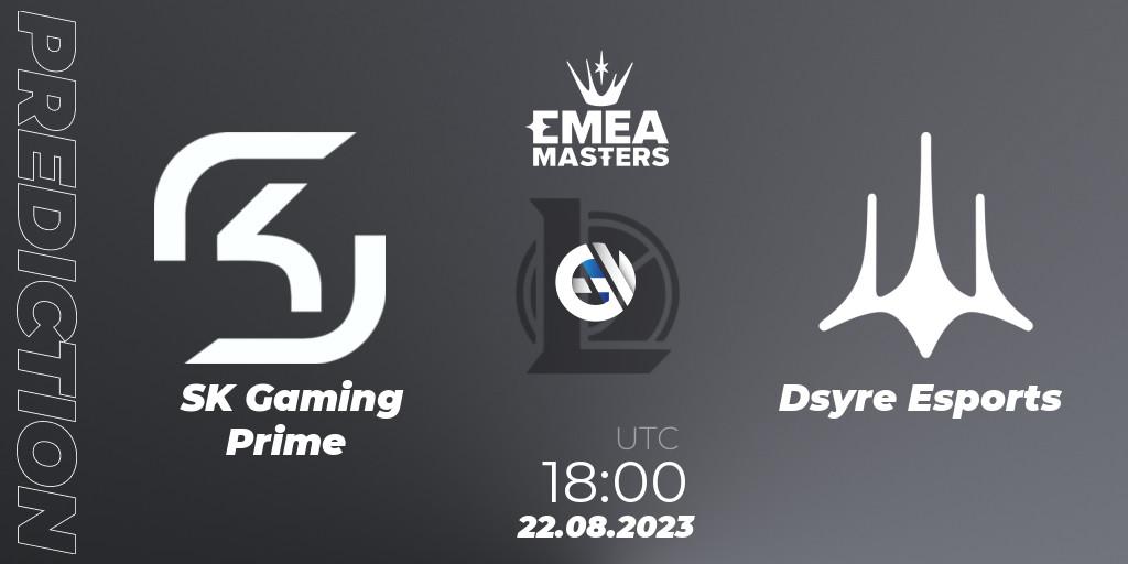 SK Gaming Prime vs Dsyre Esports: Betting TIp, Match Prediction. 22.08.2023 at 18:00. LoL, EMEA Masters Summer 2023
