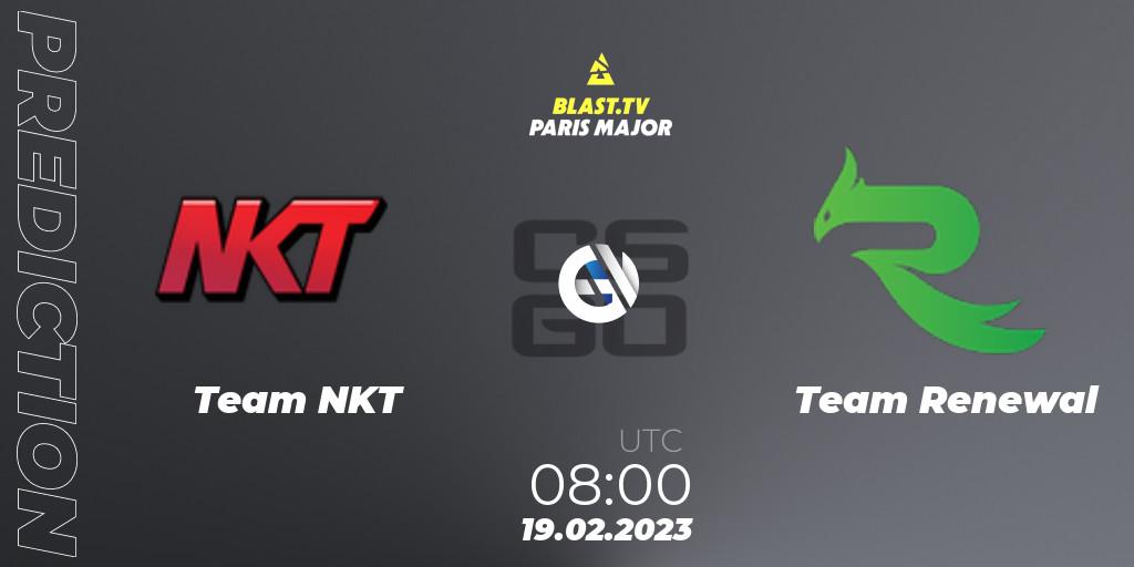 Team NKT vs Team Renewal: Betting TIp, Match Prediction. 19.02.23. CS2 (CS:GO), BLAST.tv Paris Major 2023 Asia RMR Closed Qualifier
