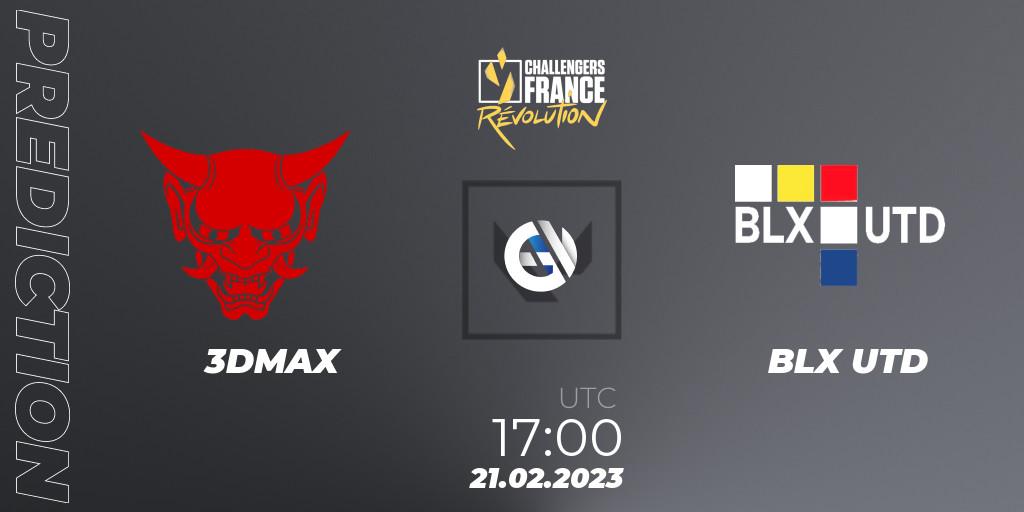 3DMAX vs BLX UTD: Betting TIp, Match Prediction. 21.02.23. VALORANT, VALORANT Challengers 2023 France: Revolution Split 1