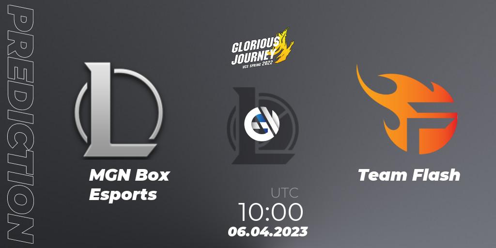 MGN Box Esports vs Team Flash: Betting TIp, Match Prediction. 06.04.2023 at 10:00. LoL, VCS Spring 2023 - Group Stage