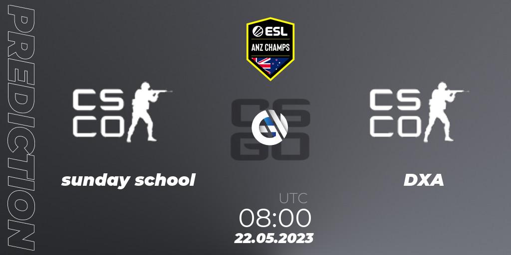 sunday school vs DXA Esports: Betting TIp, Match Prediction. 22.05.2023 at 08:00. Counter-Strike (CS2), ESL ANZ Champs Season 16