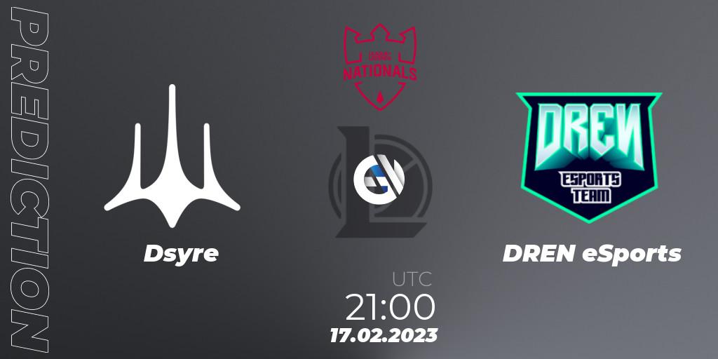 Dsyre vs DREN eSports: Betting TIp, Match Prediction. 17.02.2023 at 21:00. LoL, PG Nationals Spring 2023 - Group Stage