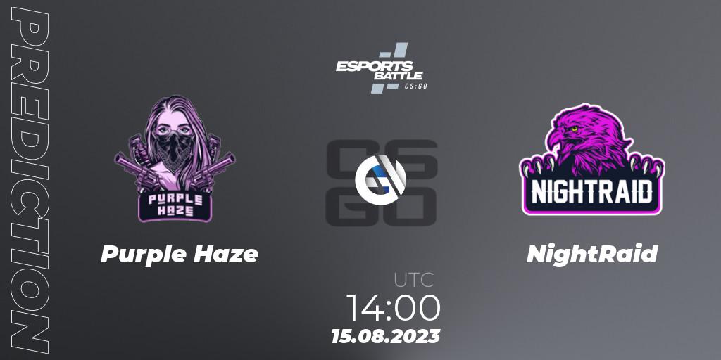 Purple Haze vs NightRaid: Betting TIp, Match Prediction. 15.08.2023 at 14:00. Counter-Strike (CS2), ESportsBattle Season 27