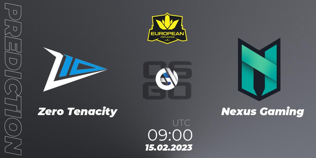 Zero Tenacity vs Nexus Gaming: Betting TIp, Match Prediction. 15.02.2023 at 08:00. Counter-Strike (CS2), European Pro League Season 6: Division 2