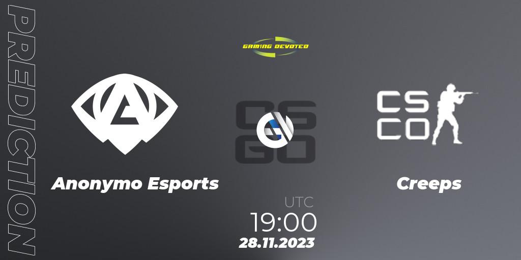 Anonymo Esports vs Creeps: Betting TIp, Match Prediction. 08.12.2023 at 19:00. Counter-Strike (CS2), Gaming Devoted Become The Best
